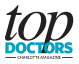 Top Doctors Charlotte Magazine